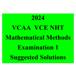 Detailed answers 2024 VCAA VCE NHT Mathematical Methods Examination 1